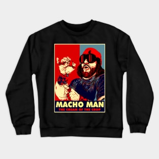 the cream of the crop randy savage Crewneck Sweatshirt